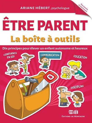 cover image of Être parent--La boîte à outils